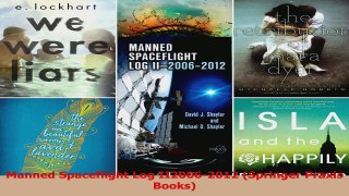 PDF Download  Manned Spaceflight Log II20062012 Springer Praxis Books PDF Full Ebook