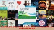 Leading the Way Busy Nurses Guide to Supervision in LongTerm Care PDF