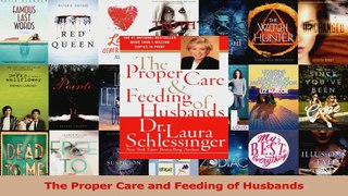 The Proper Care and Feeding of Husbands Download