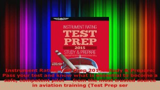 Read  Instrument Rating Test Prep 2015 Study  Prepare Pass your test and know what is EBooks Online