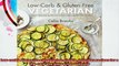 Lowcarb  Glutenfree Vegetarian simple delicious recipes for a lowcarb and glutenfree