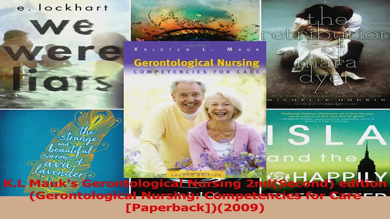KL Mauks Gerontological Nursing 2ndSecond editionGerontological Nursing Competencies PDF