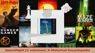 PDF Download  Spaceflight 3 volumes A Historical Encyclopedia Read Full Ebook