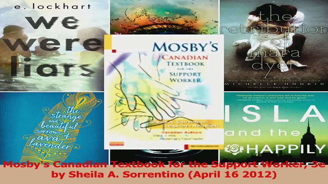 Mosbys Canadian Textbook for the Support Worker 3e by Sheila A Sorrentino April 16 Read Online