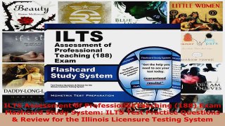 Read  ILTS Assessment of Professional Teaching 188 Exam Flashcard Study System ILTS Test EBooks Online