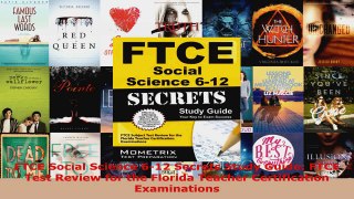 Read  FTCE Social Science 612 Secrets Study Guide FTCE Test Review for the Florida Teacher EBooks Online