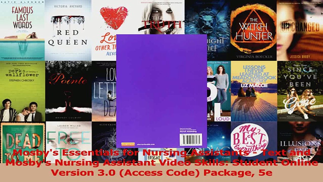 Mosbys Essentials for Nursing Assistants  Text and Mosbys Nursing Assistant Video PDF