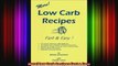 More Low Carb Recipes Fast  Easy