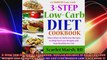 3Step LowCarb Diet Cookbook Over 50 Recipes to Help You Lose Weight and Achieve Health