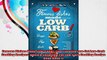 Famous Dishes Made LOWCARB Your Favorite LowFat LowCarb Cooking Recipes Quick  Easy