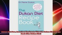 Dukan Diet Duo American Hardcover Plus the Dukan Diet Recipe Book The Dukan Diet