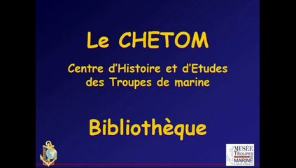 CHETOM - Bibliothèque  et archives