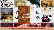 Tissue Engineering Stem Cells and Gene Therapies Proceedings of BIOMED 2002The 9th PDF