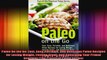 Paleo On the Go Fast Easy Portable and Delicious Paleo Recipes for Losing Weight Feeling