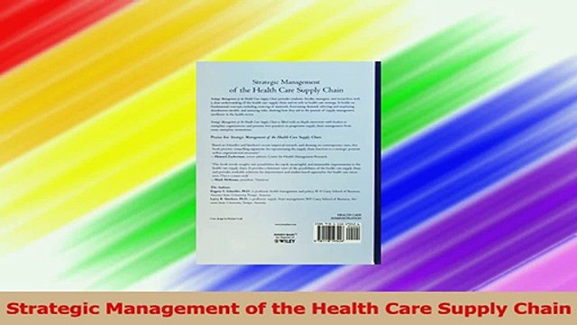 Strategic Management of the Health Care Supply Chain Read Online