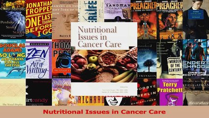 Nutritional Issues in Cancer Care Read Online