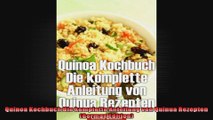 Quinoa Kochbuch Die komplette Anleitung von Quinua Rezepten German Edition