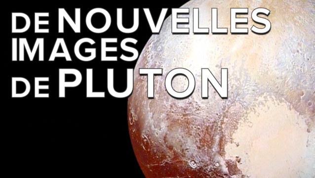 New Horizons capture des images de Pluton ultra détaillées