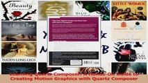 Read  Learning Quartz Composer A HandsOn Guide to Creating Motion Graphics with Quartz Ebook Free