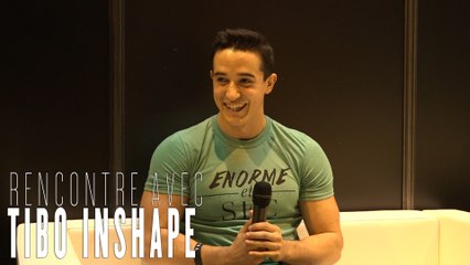 Tibo InShape : notre interview du Youtubeur au salon Video City Paris