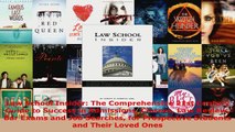 Read  Law School Insider The Comprehensive 21st Century Guide to Success in Admissions Classes EBooks Online