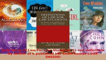 Download  Definitions of Law For Law Students 1L law defintions by author of 6 published bar exam EBooks Online