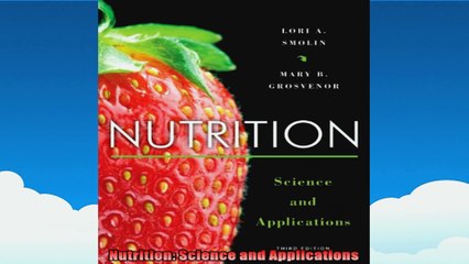 Nutrition Science and Applications