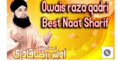 Owais Raza Qadri Naats Ab Meri Nigahon Main BY Owais Raza Qadri