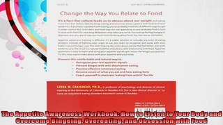 The Appetite Awareness Workbook How to Listen to Your Body and Overcome Bingeing