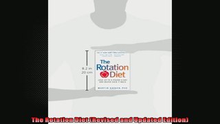 The Rotation Diet Revised and Updated Edition