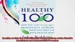 Healthy at 100 The Scientifically Proven Secrets of the Worlds Healthiest and