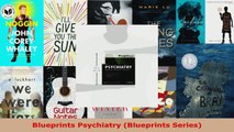 Read  Blueprints Psychiatry Blueprints Series EBooks Online