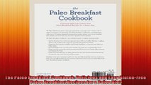 The Paleo Breakfast Cookbook Delicious and Easy GlutenFree Paleo Breakfast Recipes for a