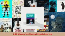 Read  250 Cases in Clinical Medicine 4e EBooks Online