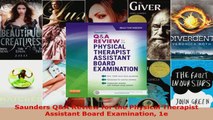 Read  Saunders QA Review for the Physical Therapist Assistant Board Examination 1e Ebook Free