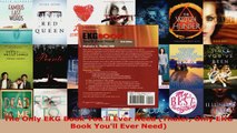 Read  The Only EKG Book Youll Ever Need Thaler Only EKG Book Youll Ever Need Ebook Free