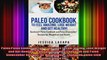 PaleoPaleo Cookbook Top 41 Recipes to Feel mazing Lose Weight and Get Healthy A