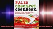 Paleo Crock Pot Cookbook Gluten Free Recipes for Busy Mums  Dads