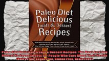 Paleo Diet Delicious Treats  Dessert Recipes The Most Amazing Natural No Sugar Sweets