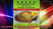 Paleo For Weight Loss The 14Day Healthy Eating Plan Find Out If Paleo Is Right For You