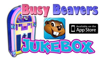 Busy Beavers Jukebox App for Kids iPhone iPad iPod