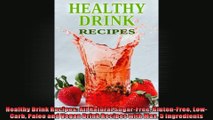 Healthy Drink Recipes All Natural SugarFree GlutenFree LowCarb Paleo and Vegan Drink