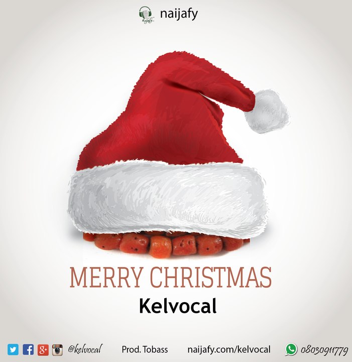 Kelvocal - Merry Chrismas (Official Audio)