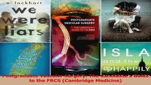 Postgraduate Vascular Surgery The Candidates Guide to the FRCS Cambridge Medicine PDF