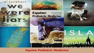 Equine Pediatric Medicine Download