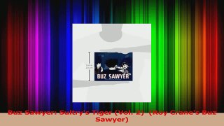 Read  Buz Sawyer Sultrys Tiger Vol 2  Roy Cranes Buz Sawyer Ebook Free