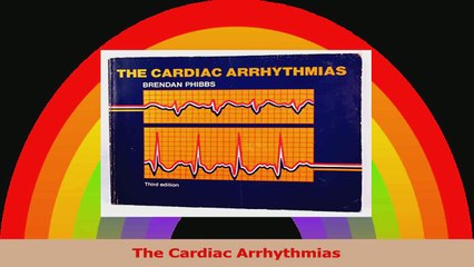 The Cardiac Arrhythmias Read Online