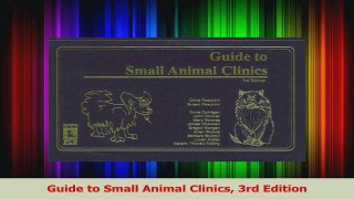 Guide to Small Animal Clinics 3rd Edition PDF