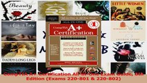 Read  CompTIA A Certification AllinOne Exam Guide 8th Edition Exams 220801  220802 Ebook Free
