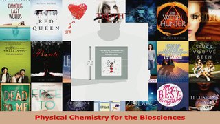 Physical Chemistry for the Biosciences Download Online